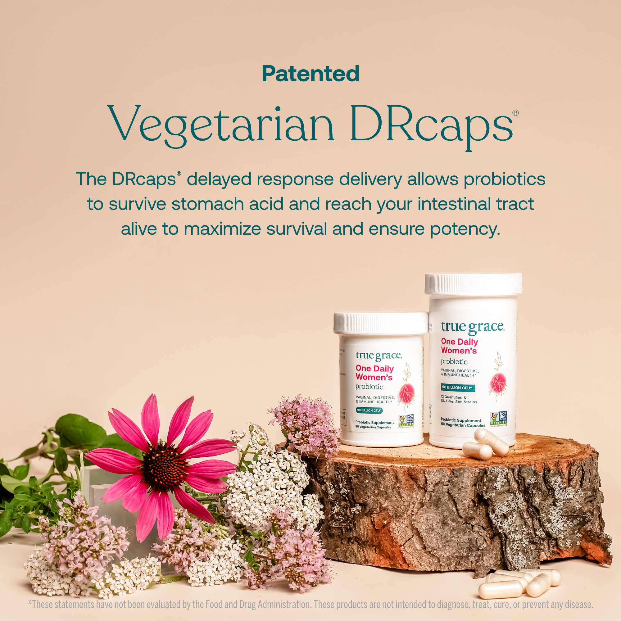 True Grace One Daily Women's Probiotic containers on a wooden stump with flowers and text about Patented Vegetarian DRCaps delayed response delivery.