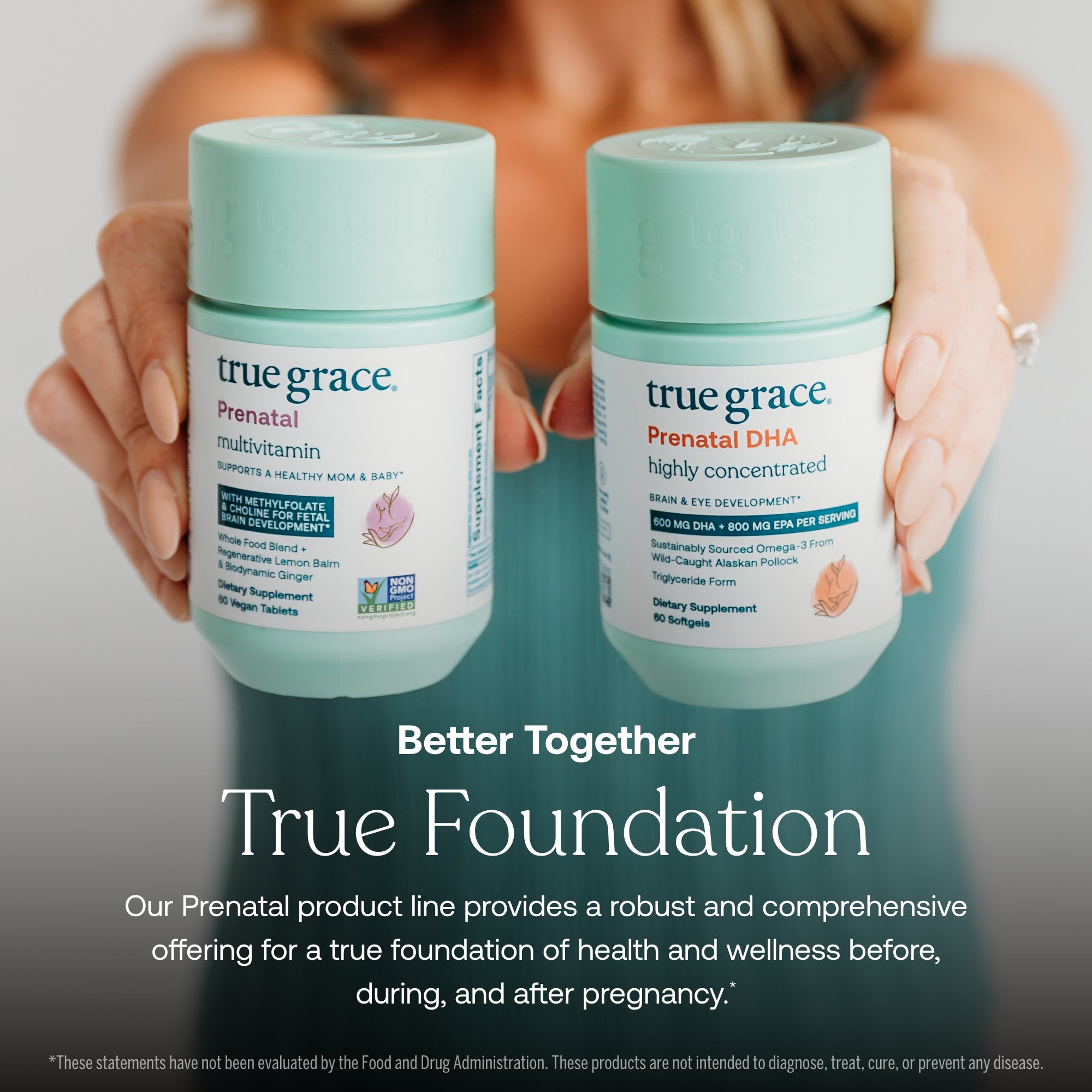 Two True Grace Prenatal and Prenatal DHA supplement containers held by a person with promotional text.