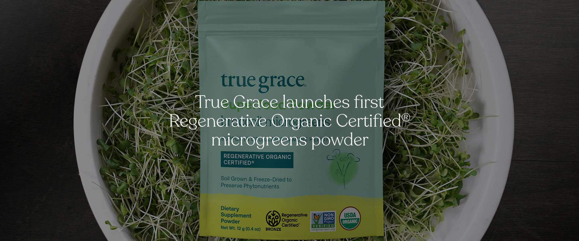 True Grace launches first Regenerative Organic Certified® microgreens powder