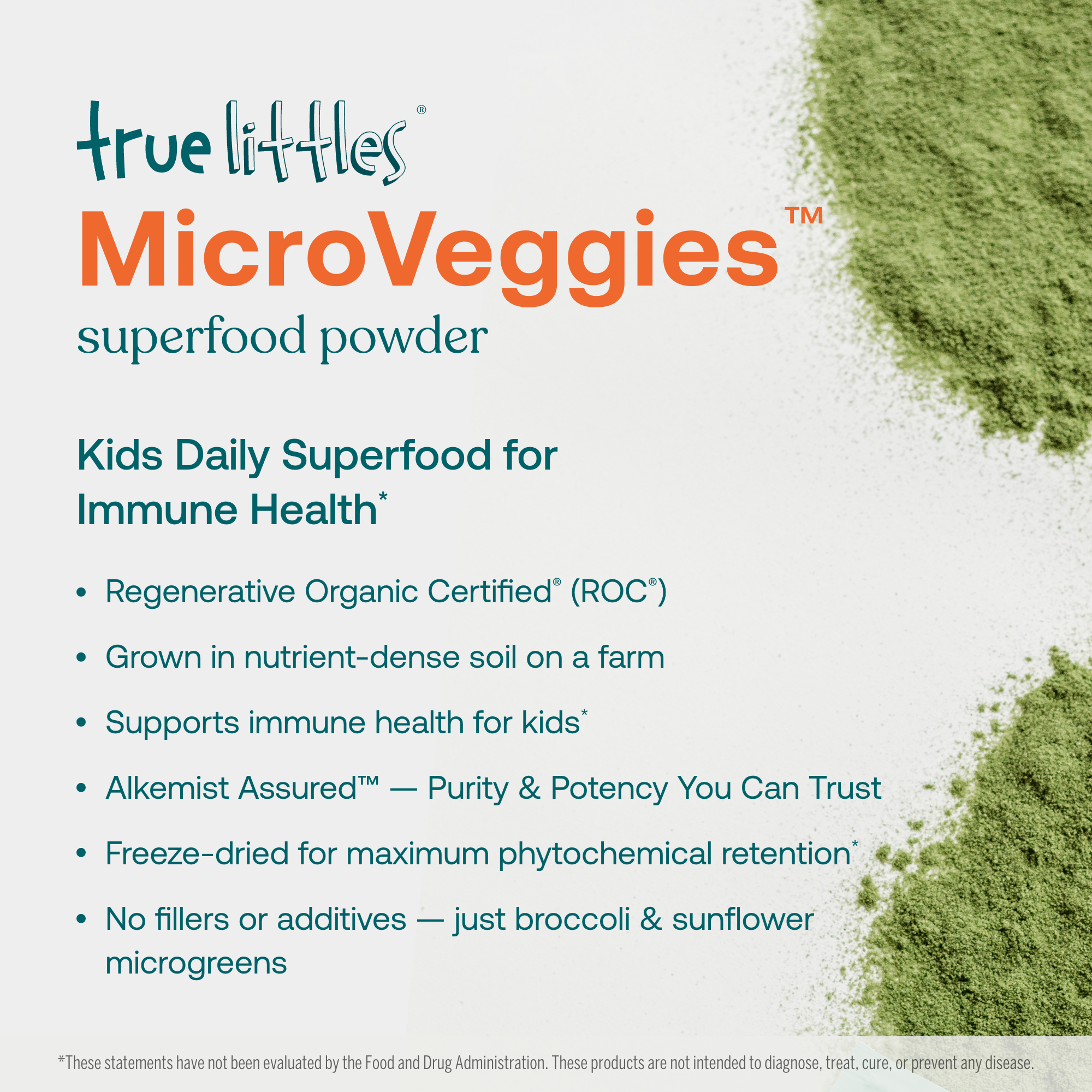 Kids Daily Superfood for Immune Health*

- Regenerative Organic Certified (ROC)
- Grown in nutrient-dense soil on a farm
- Supports immune health for kids*
- Alkemist Assured -- Purity & Potency You Can Trust
- Freeze-dried for maximum phytochemical retention*
- No filters or additives -- just broccoli & sunflower microgreens